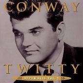 Disco de Conway Twitty: “Super Hits, Vol. 2”