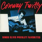 Disco de Conway Twitty: “Sings Elvis Presley Favorites”