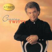 Conway Twitty Album: “Ultimate Collection”