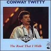 Disco de Conway Twitty: “Road That I Walk”