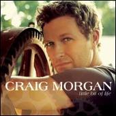 Craig Morgan Album: “Little Bit of Life [FYE Exclusive]”