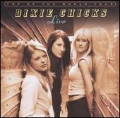Dixie Chicks Album: “Top of the World Tour: Live”