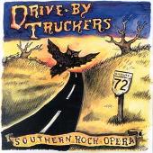 Drive-By Truckers Album: “Southern Rock Opera”