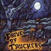 Drive-By Truckers Album: “Dirty South”