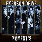 Emerson Drive Album: “Moments”