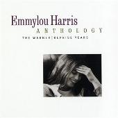 Emmylou Harris Album: “Anthology: The Warner/Reprise Years”