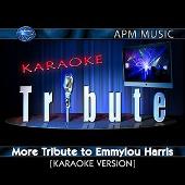 Emmylou Harris Album: “Karaoke Tribute: More Tribute To Emmylou Harris”
