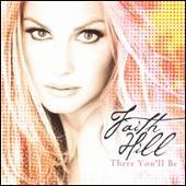 Faith Hill Album: “There You'll Be: The Best of Faith Hill [Bonus Track]”