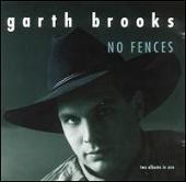 Garth Brooks Album: “No Fences/Garth Brooks”