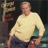 Disco de George Jones: “Too Wild Too Long”