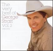 George Strait Album: “Very Best of Strait, Vol. 2: 1988-1993”
