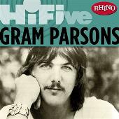 Gram Parsons Album: “Rhino Hi-Five: Gram Parsons”