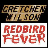 Disco de Gretchen Wilson: “Redbird Fever (Single)”