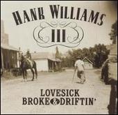 Disco de Hank Williams III: “Lovesick, Broke & Driftin'”