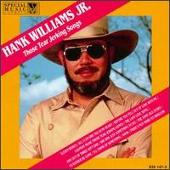 Hank Williams Jr. Album: “Those Tear Jerking Songs”