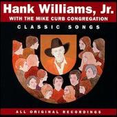 Hank Williams Jr. Album: “Classic Songs”
