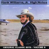 Hank Williams Jr. Album: “High Notes”