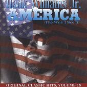 Hank Williams Jr. Album: “America (The Way I See It)”