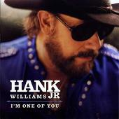 Hank Williams Jr. Album: “I'm One of You”