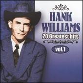 Disco de Hank Williams: “20 Greatest Hits, Vol. 1”