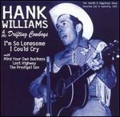 Hank Williams Album: “I'm So Lonesome I Could Cry [Laserlight]”