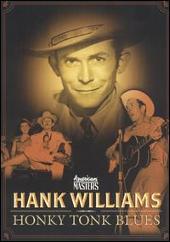 Hank Williams Album: “Honky Tonk Blues [DVD]”