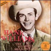 Hank Williams Album: “Hillbilly Shakespeare”