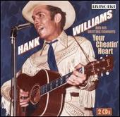 Hank Williams Album: “Your Cheatin' Heart [Living Era]”