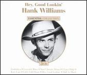 Hank Williams Album: “Hey, Good Lookin [Dynamic Entertainment]”