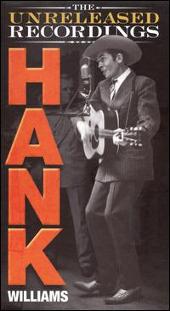 Disco de Hank Williams: “Unreleased Recordings”