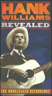 Hank Williams Album: “Hank Williams Revealed: The Unreleased Recordings”