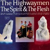 The Highwaymen Album: “Spirit & The Flesh”