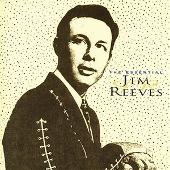 Jim Reeves Album: “Essential Jim Reeves [RCA]”