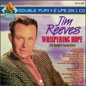 Jim Reeves Album: “Whispering Hope (Gospel Hits)”