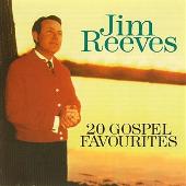 Jim Reeves Album: “20 Gospel Favourites”