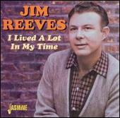 Jim Reeves Album: “I Lived a Lot in My Time”