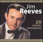 Jim Reeves Album: “Best of Jim Reeves: 20 Gospel Favorites”