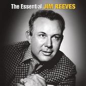 Jim Reeves Album: “Essential Jim Reeves [RCA Nashville/Legacy]”
