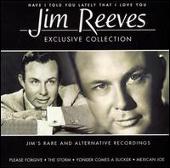 Jim Reeves Album: “Exclusive Collection: Have I Told You Lately That I Love You”