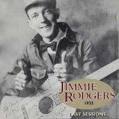Disco de Jimmie Rodgers: “Last Sessions, 1933”