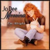 Jo Dee Messina Album: “I'm Alright”