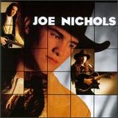 Joe Nichols Album: “Joe Nichols”