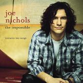 Disco de Joe Nichols: “Impossible/Can't Hold a Halo to You”