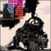 Johnny Cash Album: “Story Songs of the Trains and Rivers”