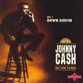 Johnny Cash Album: “His Sun Years: Down South - CD1”