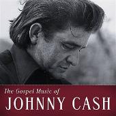 Johnny Cash Album: “Gospel Music of Johnny Cash”