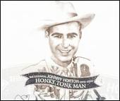 Johnny Horton Album: “Honky Tonk Man: The Essential Johnny Horton 1956-1960”