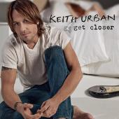Disco de Keith Urban: “Get Closer (Deluxe Version)”
