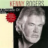 Kenny Rogers Album: “Decade of Hits”