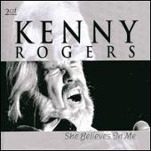 Kenny Rogers Album: “She Believes in Me”